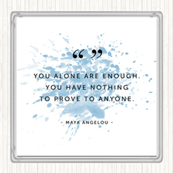 Blue White You Alone Inspirational Quote Coaster