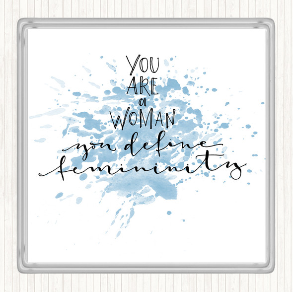 Blue White You Are A Woman Inspirational Quote Coaster