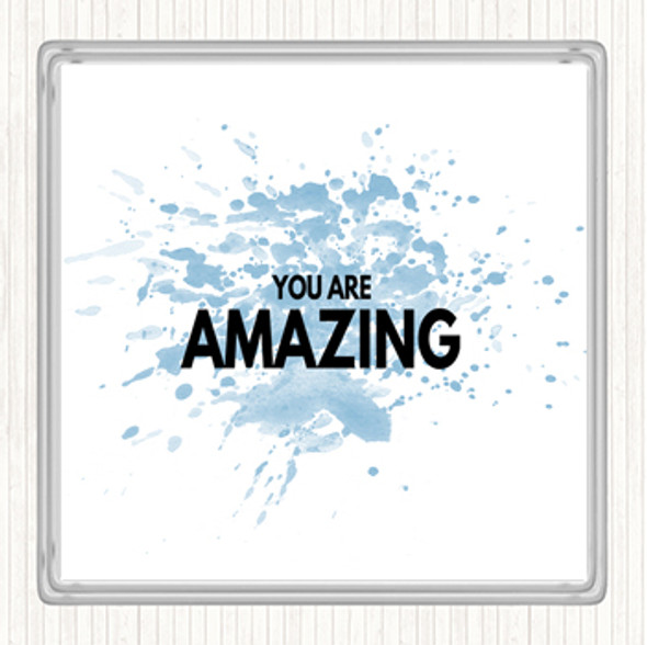Blue White You Are Amazing Inspirational Quote Coaster