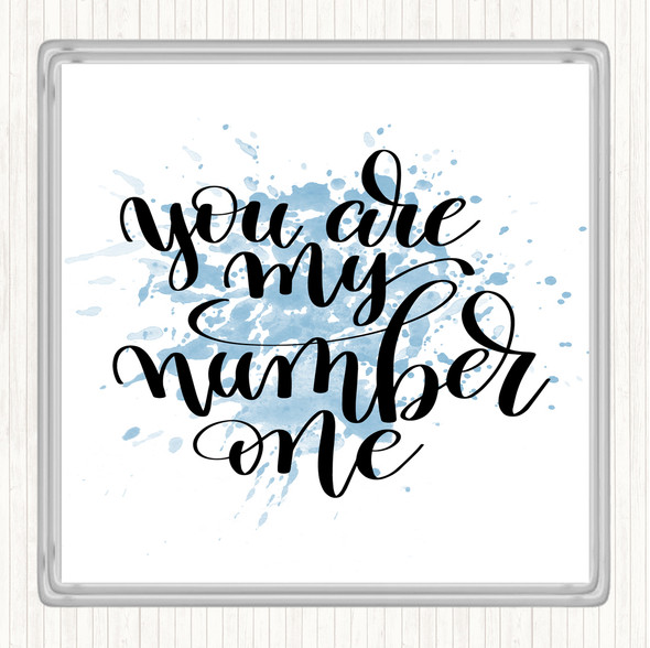 Blue White You Are My Number One Inspirational Quote Coaster