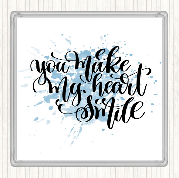 Blue White You Make My Heart Smile Inspirational Quote Coaster