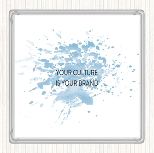 Blue White Your Culture Is Your Brand Inspirational Quote Coaster