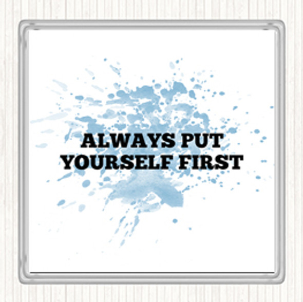 Blue White Yourself First Inspirational Quote Coaster