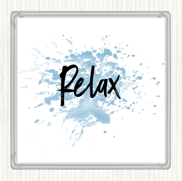 Blue White Bold Relax Inspirational Quote Coaster