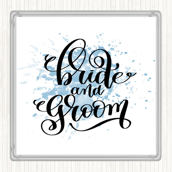 Blue White Bride & Groom Inspirational Quote Coaster