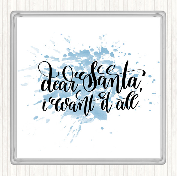 Blue White Christmas I Want It All Inspirational Quote Coaster