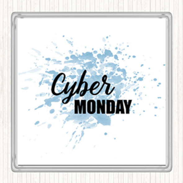 Blue White Cyber Monday Inspirational Quote Coaster