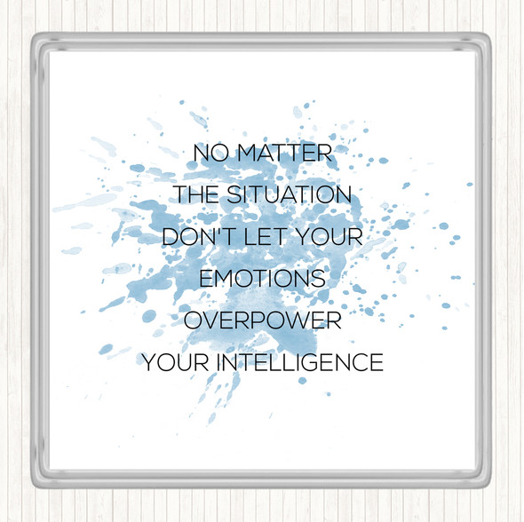 Blue White Emotions Overpower Inspirational Quote Coaster