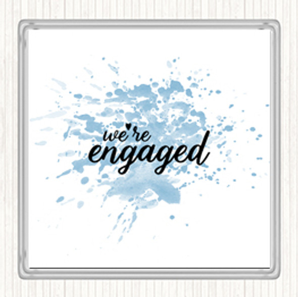 Blue White Engaged Inspirational Quote Coaster