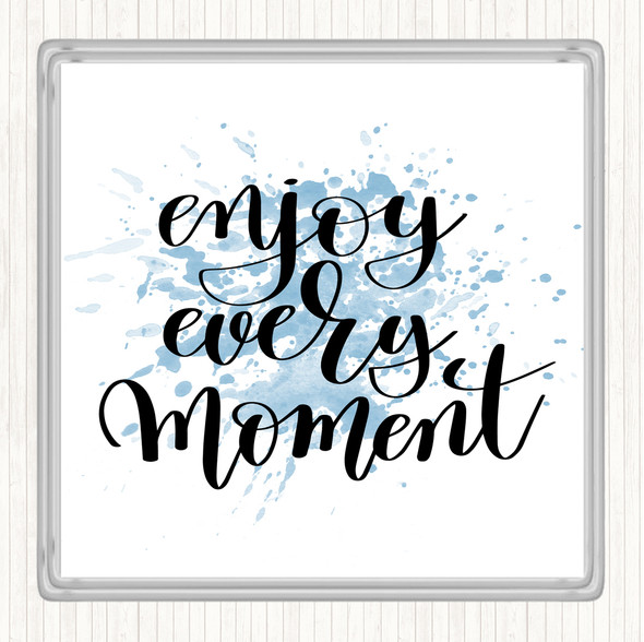 Blue White Enjoy Every Moment Swirl Inspirational Quote Coaster