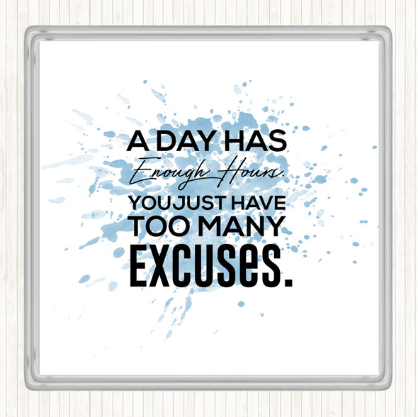 Blue White Excuses Inspirational Quote Coaster