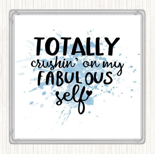 Blue White Fabulous Self Inspirational Quote Coaster