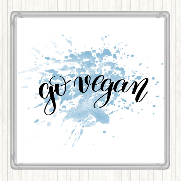 Blue White Go Vegan Inspirational Quote Coaster