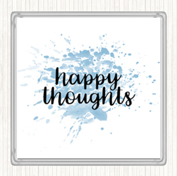 Blue White Happy Thoughts Inspirational Quote Coaster
