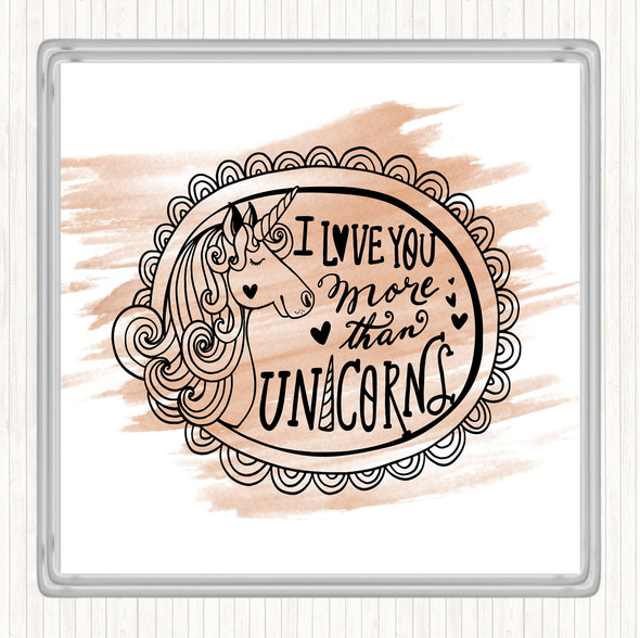 Watercolour I Love You More Unicorn Quote Coaster