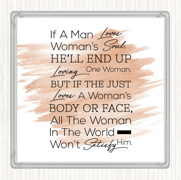 Watercolour If A Man Loves Quote Coaster