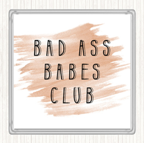 Watercolour Babes Club Quote Coaster