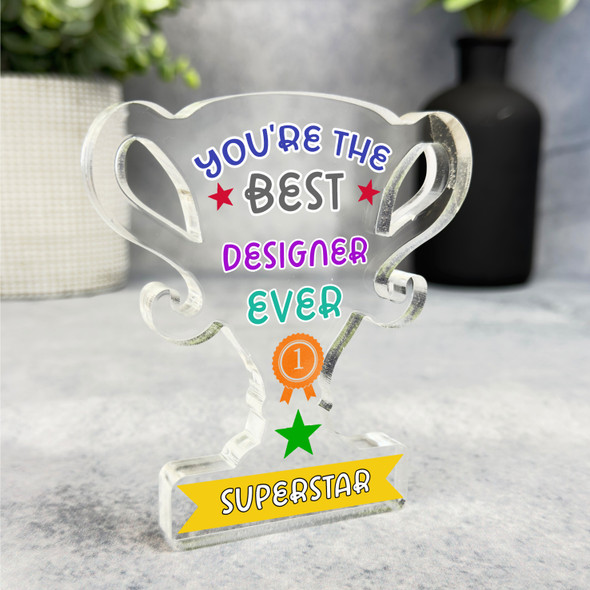 Gift For The Best Designer Ever Award Trophy Keepsake Plaque Ornament Present