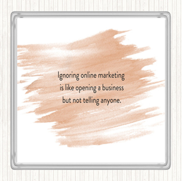 Watercolour Ignoring Online Marketing Quote Coaster