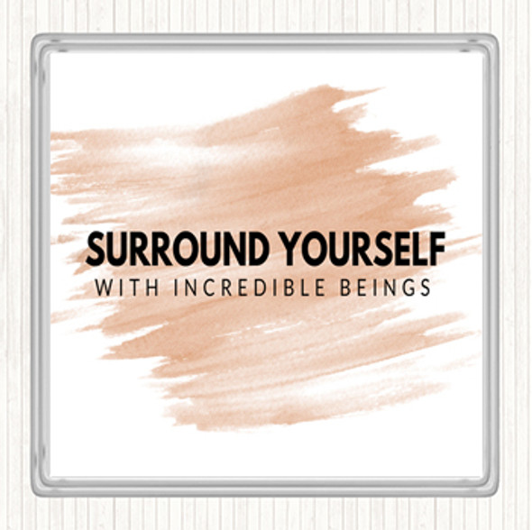 Watercolour Incredible Beings Quote Coaster