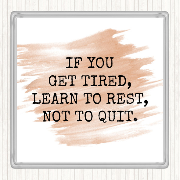 Watercolour Learn To Rest Quote Coaster