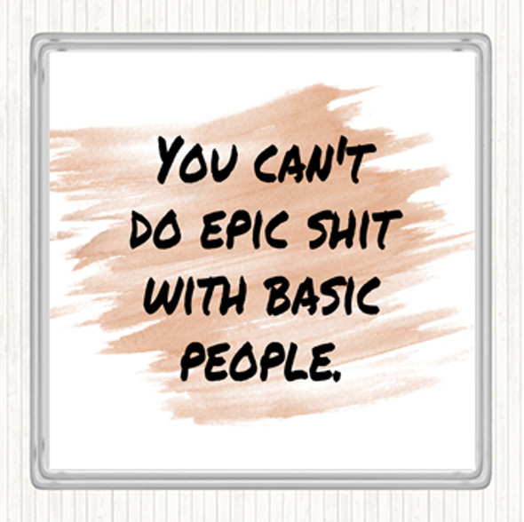 Watercolour Basic People Quote Coaster