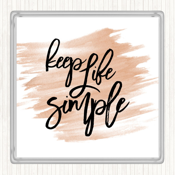 Watercolour Life Simple Quote Coaster