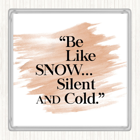 Watercolour Like Snow Quote Coaster