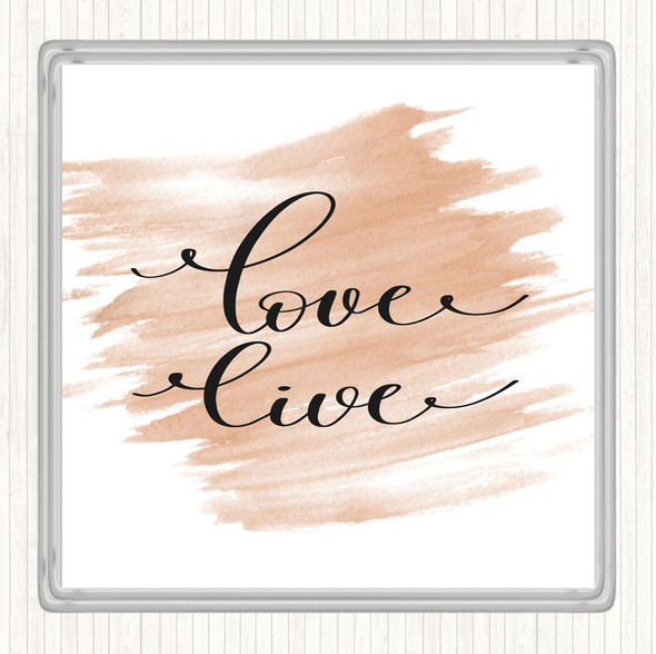 Watercolour Love Live Quote Coaster