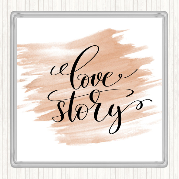 Watercolour Love Story Quote Coaster