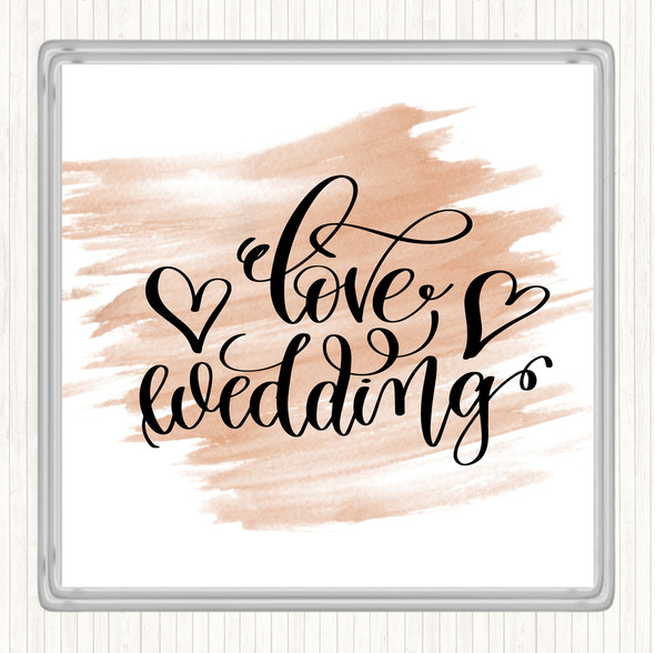 Watercolour Love Wedding Quote Coaster