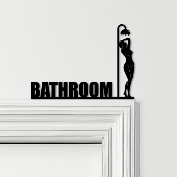 Door Topper Bathroom Decor Woman Silhouette Shower Various Colours Decor Sign