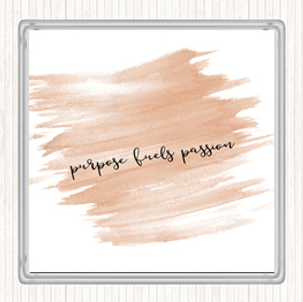 Watercolour Purpose Fuels Passion Quote Coaster