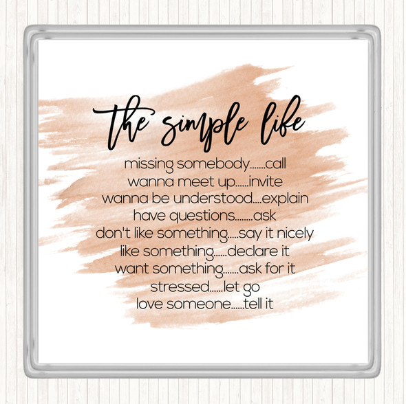 Watercolour Simple Life Quote Coaster