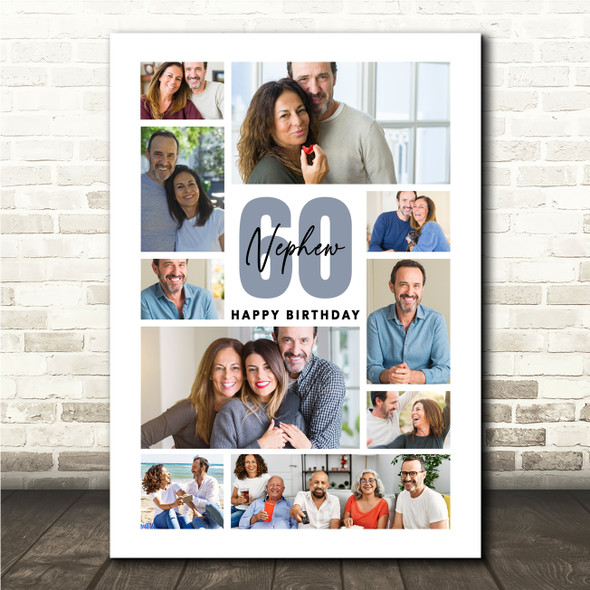Photo Collage 60th Birthday Custom Gift For Nephew 10-Photo Print Or Canvas