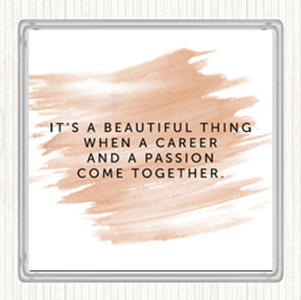 Watercolour Beautiful Thing Quote Coaster