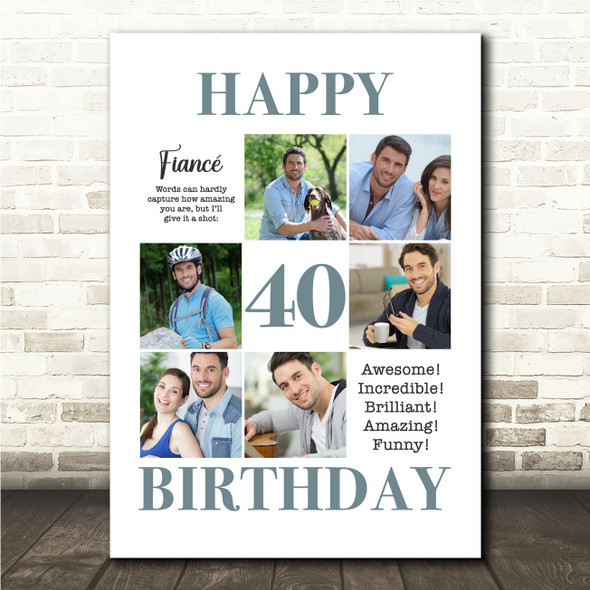 Photo Collage 40th Birthday Personalised Gift For Fiancé 6-Photo Print Or Canvas