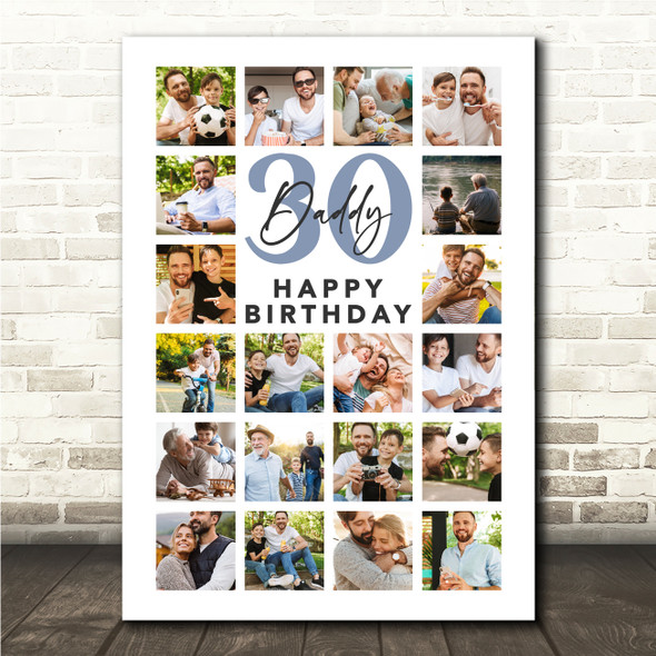 Photo Collage 30th Birthday Personalised Gift For Daddy 20-Photo Print Or Canvas