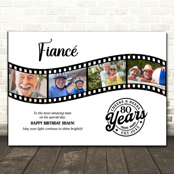 Photo Collage 80th Birthday Gift For Fiancé 4-Photo Film Reel Print Or Canvas