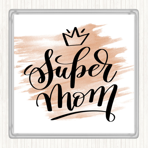 Watercolour Super Mom Quote Coaster