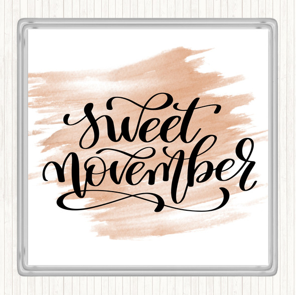 Watercolour Sweet November Quote Coaster