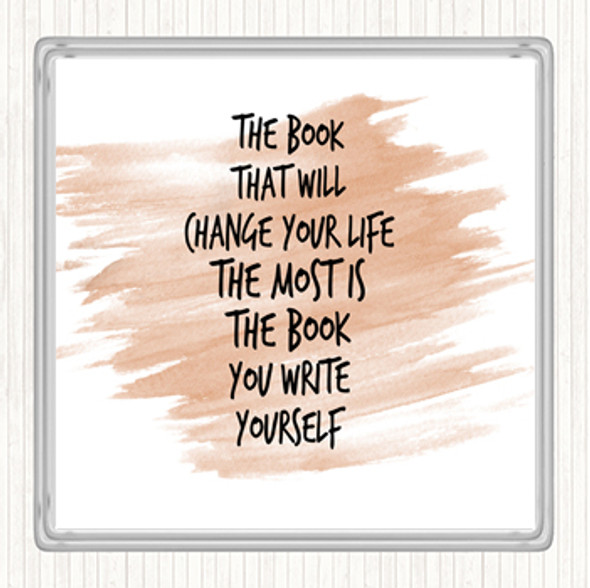 Watercolour The Book That Will Change Your Life Quote Coaster