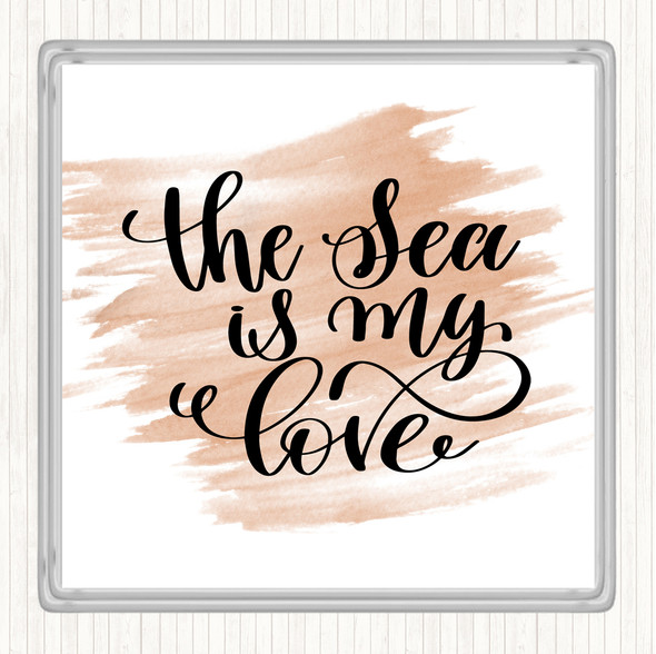 Watercolour The Sea Is My Love Quote Coaster