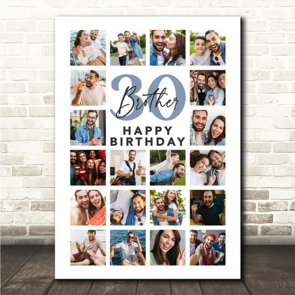 Photo Collage Print Or Canvas 30th Birthday Custom Gift For Brother 20-Photo