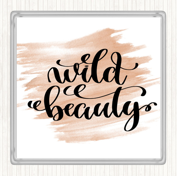 Watercolour Wild Beauty Quote Coaster