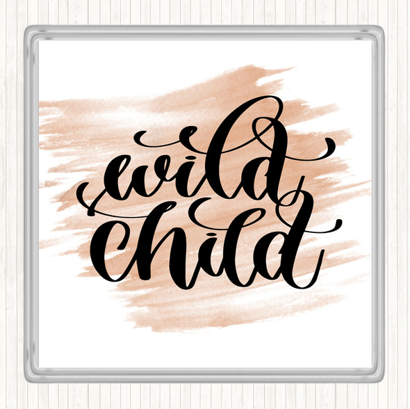 Watercolour Wild Child Quote Coaster