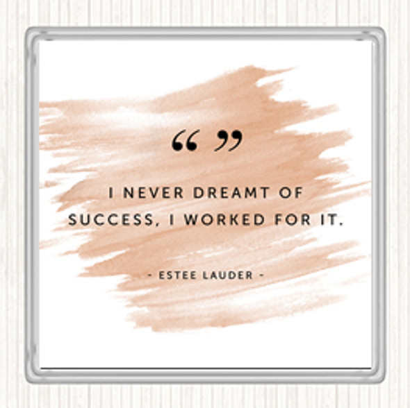 Watercolour Worked For Success Quote Coaster