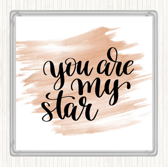 Watercolour You Are My Star Quote Coaster