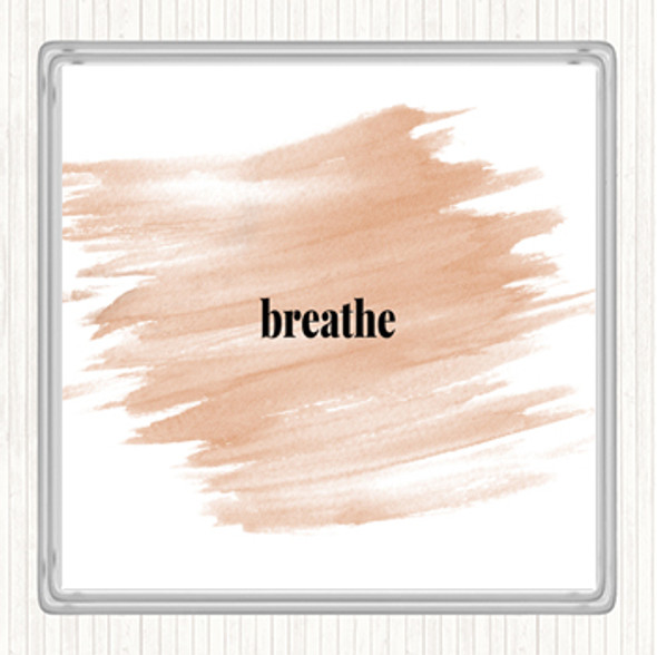 Watercolour Breathe Quote Coaster