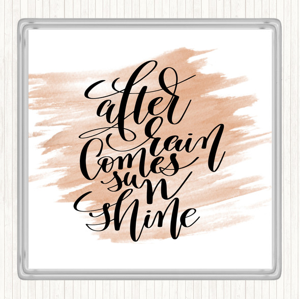 Watercolour After Rain Comes Sun Quote Coaster